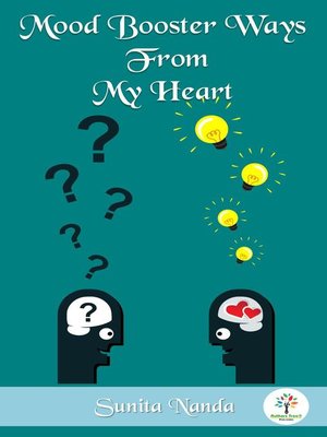 cover image of Mood Booster Ways from My Heart